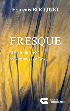 Livre de François Bocquet « Fresque »