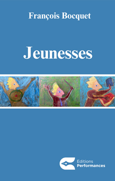 Livre de François Bocquet "Jeunesse"